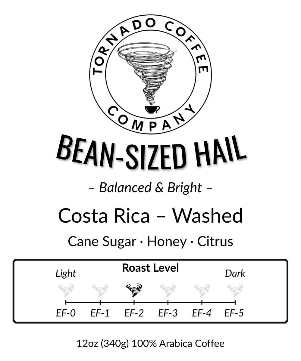 Bean-Sized Hail - 12oz