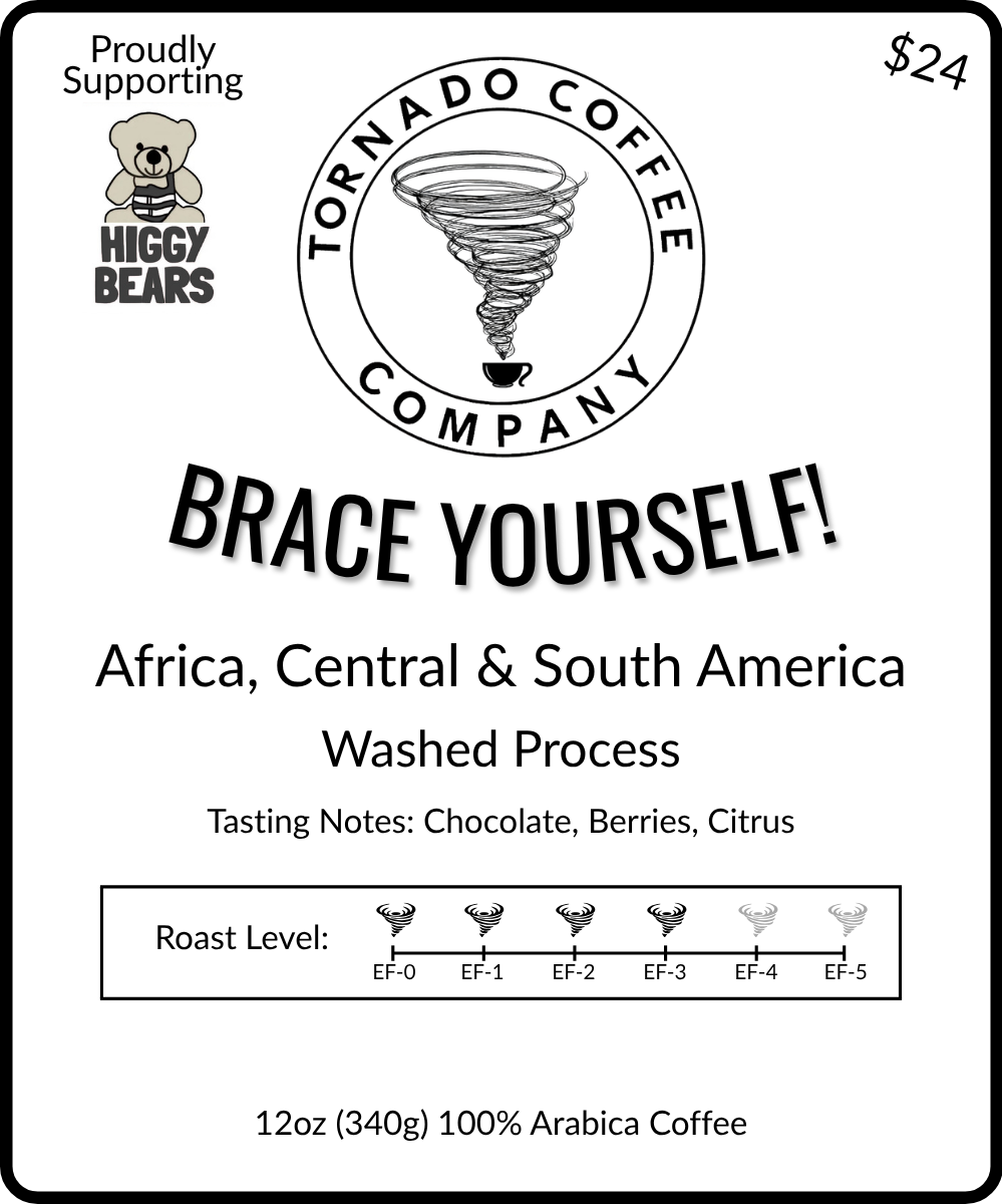 Brace Yourself! - 12 oz