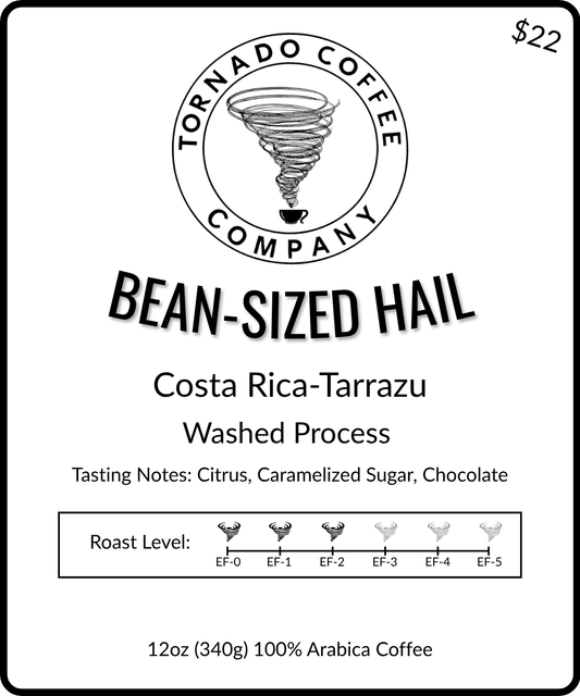 Bean-Sized Hail - 12oz