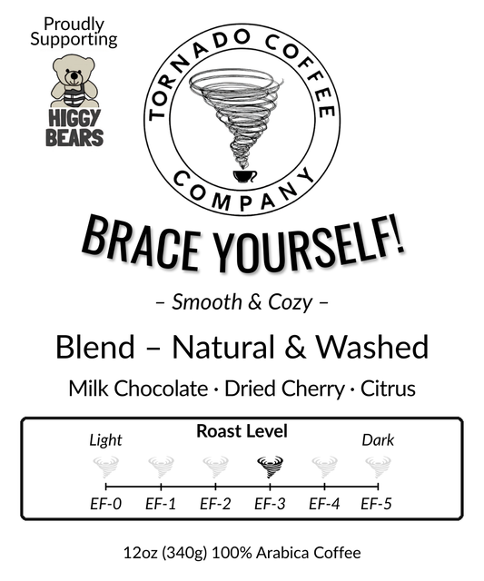 Brace Yourself! - 12 oz